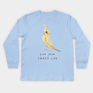 Live Your Crest Life Kids Long Sleeve T-Shirt